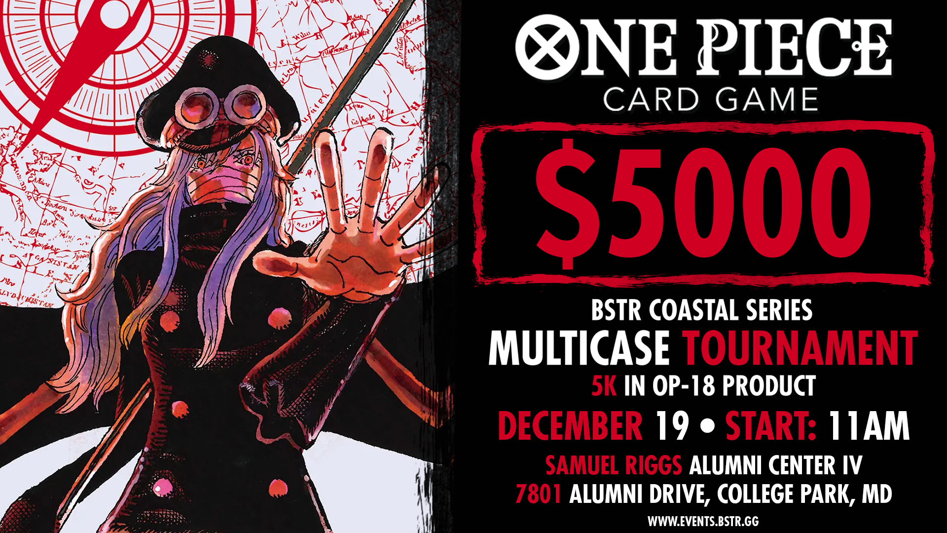 One Piece Case $5,000 Product Prizing Tournament @ The Coastal Series MD